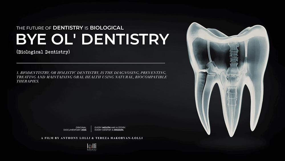 6 bye ol dentistry Biodentistry mar 2026 copy